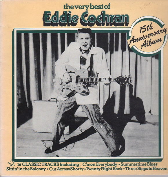 Eddie Cochran - The Very Best Of Eddie Cochran - 15th Anniversary Album (LP, Album, Comp, Mono, RE, RM, Gat)