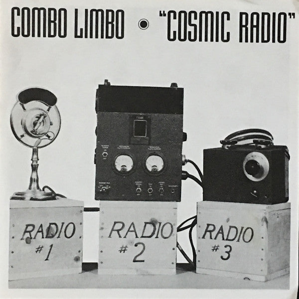 Combo Limbo - Cosmic Radio (7")
