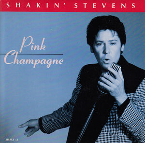 Shakin' Stevens - Pink Champagne (7", Single)