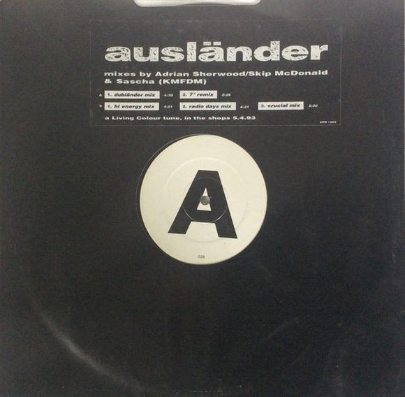 Living Colour - Ausländer (Mixes By Adrian Sherwood / Skip McDonald & Sascha (KMFDM)) (12
