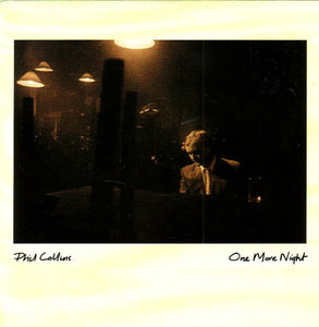 Phil Collins - One More Night (7", Single)