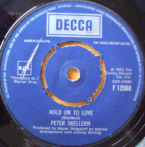 Peter Skellern - Hold On To Love / Too Much, I'm In Love (7", Single)