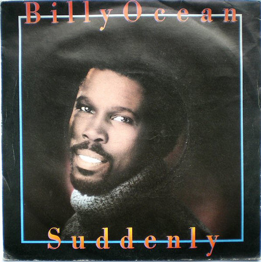 Billy Ocean - Suddenly (7", Single)