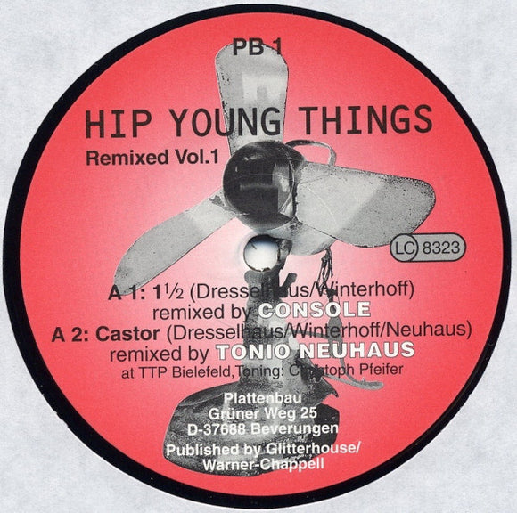 Hip Young Things - Remixed Vol. 1 (12