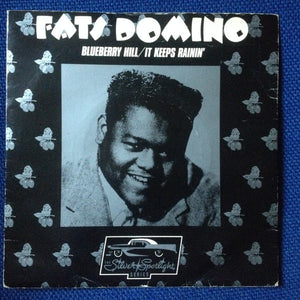 Fats Domino - Blueberry Hill / It Keeps Rainin' (7", Single, Mono)