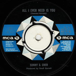 Sonny & Cher - All I Ever Need Is You (7", Single)