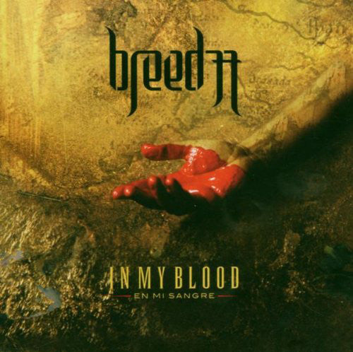 Breed 77 - In My Blood (En Mi Sangre) (CD, Album)