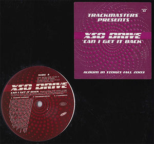 XSO Drive - Can I Get It Back (12", Promo)