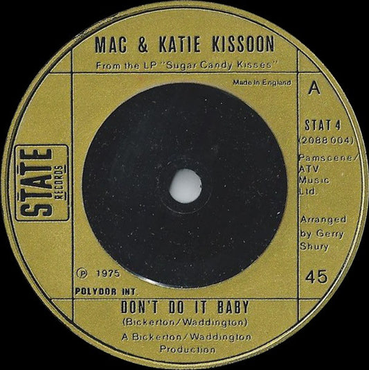 Mac And Katie Kissoon - Don't Do It Baby (7", Single)