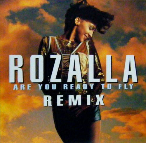 Rozalla - Are You Ready To Fly (Remix) (12