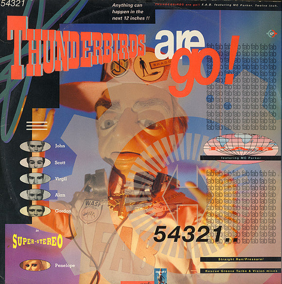 F.A.B. Featuring MC Parker - Thunderbirds Are Go! (12