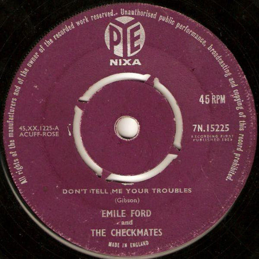 Emile Ford And The Checkmates* - Don't Tell Me Your Troubles (7", Single, Pus)