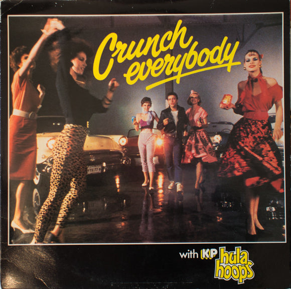 Various - Crunch Everybody With KP Hula Hoops (LP, Comp, Promo)