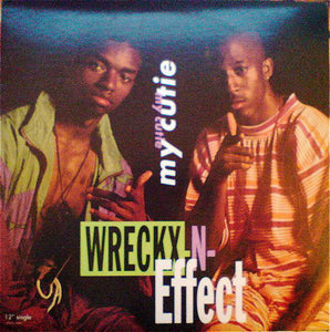 Wreckx-N-Effect* - My Cutie (12", Single)