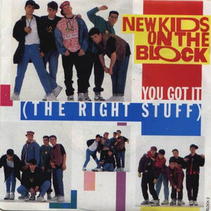 New Kids On The Block - You Got It (The Right Stuff) (7", Single)