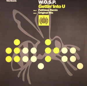 W.O.S.P. - Gettin' Into U (12")