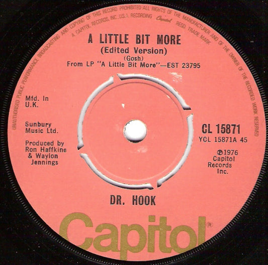 Dr. Hook - A Little Bit More (7", Single)