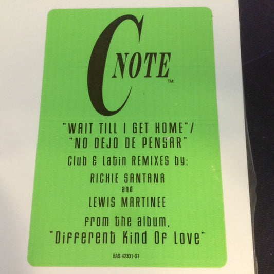 C Note - Wait Till I Get Home (12", Promo)