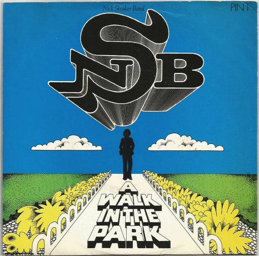 Nick Straker Band - A Walk In The Park (7")