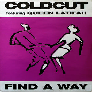 Coldcut Featuring Queen Latifah - Find A Way (12")