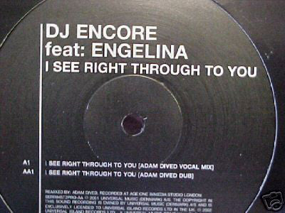 DJ Encore Feat. Engelina - I See Right Through To You (12