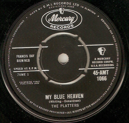 The Platters - My Blue Heaven / Wish It Were Me (7