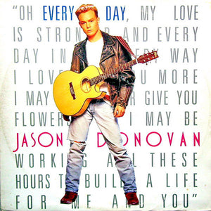 Jason Donovan - Every Day (I Love You More) (12", Single)