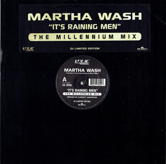 Martha Wash - It's Raining Men (The Millennium Mix) (12