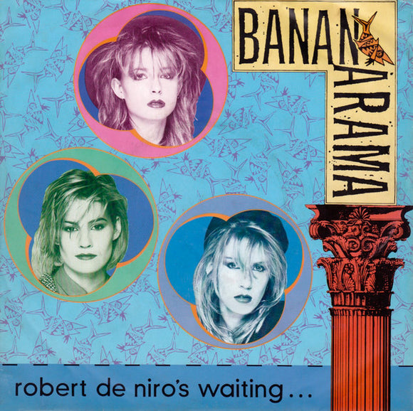 Bananarama - Robert De Niro's Waiting (7