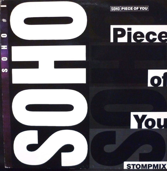 Soho (2) - Piece Of You (Stompmix) (12