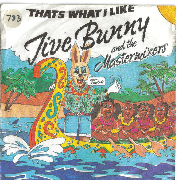 Jive Bunny And The Mastermixers - That's What I Like (7