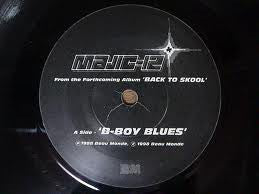 Majic 12 - B-Boy Blues / The Concrete Kingdom (7")