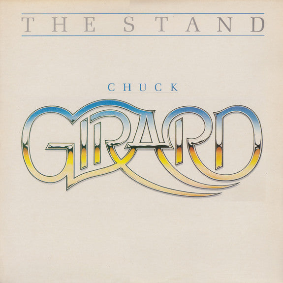 Chuck Girard - The Stand (LP, Album)