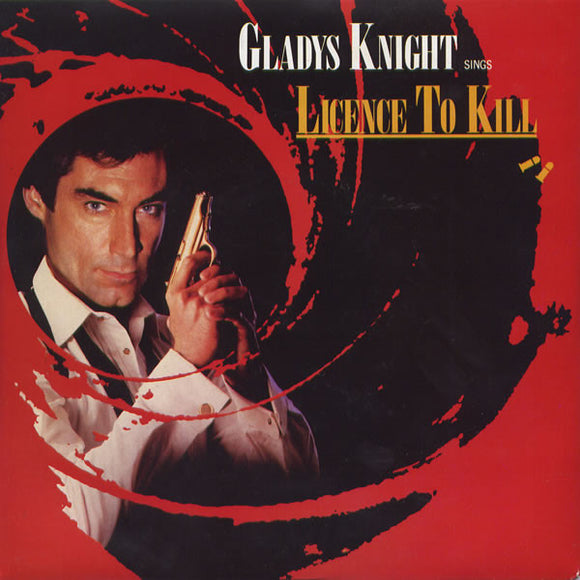 Gladys Knight - Licence To Kill (7