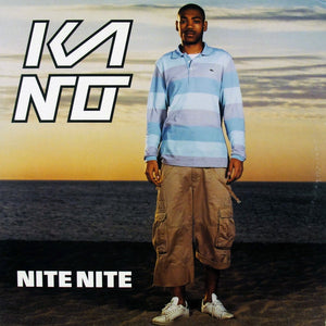 Kano (4) - Nite Nite (12")