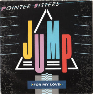 Pointer Sisters - Jump (For My Love) (7", Single, Pap)