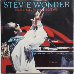 Stevie Wonder - I Just Called To Say I Love You (7", Single, Blu)