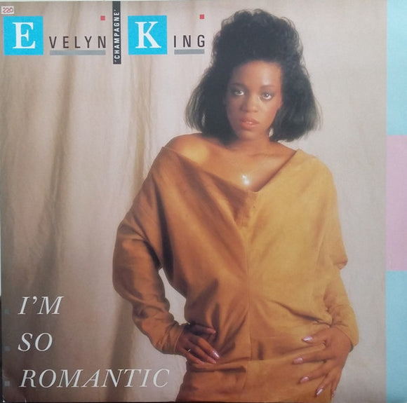 Evelyn 'Champagne' King* - I'm So Romantic (12