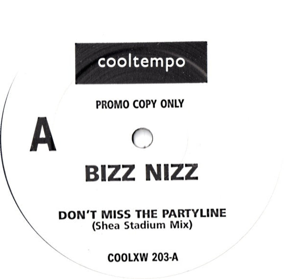 Bizz Nizz - Don't Miss The Partyline (12
