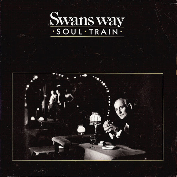 Swans Way - Soul Train (7