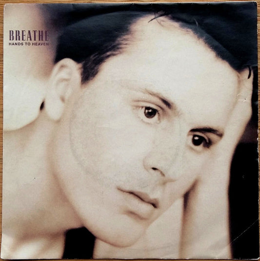 Breathe (3) - Hands To Heaven (7", Bla)