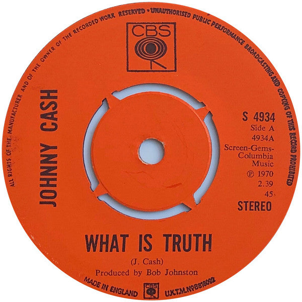 Johnny Cash - What Is Truth  (7", Single, Fou)