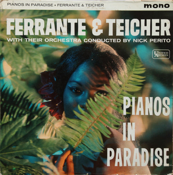 Ferrante & Teicher - Pianos In Paradise (LP, Album, Mono)