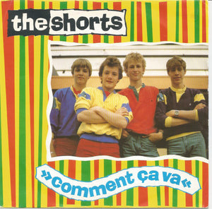 The Shorts - Comment Ça Va (English Version) (7")