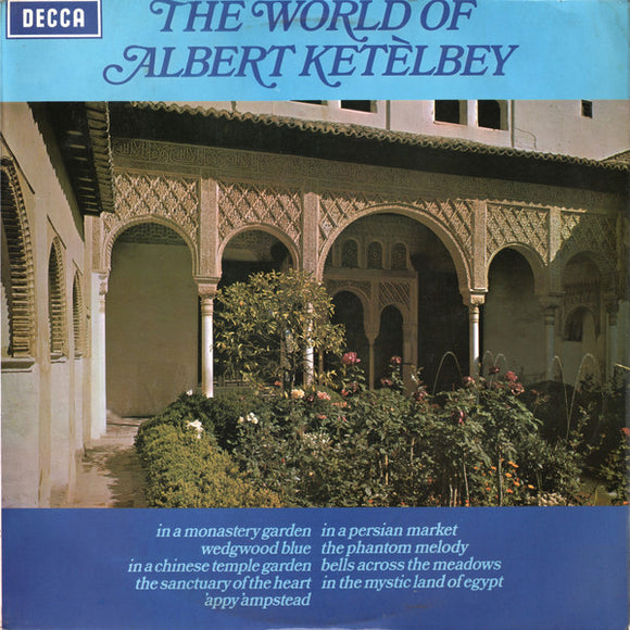 Albert Ketèlbey* - The New Symphony Orchestra Of London Conducted By Robert Sharples* - The World Of Albert Ketèlbey (LP)