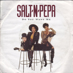 Salt-N-Pepa* - Do You Want Me (7", Sil)