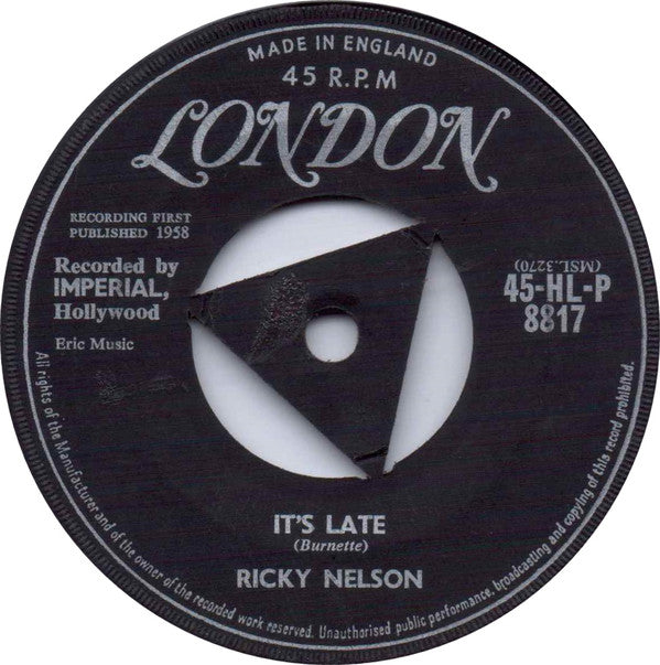 Ricky Nelson (2) - It's Late (7")