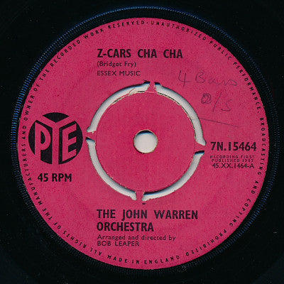 The John Warren Orchestra - Z-Cars Cha Cha / Cha Cha Thru The Rye (7