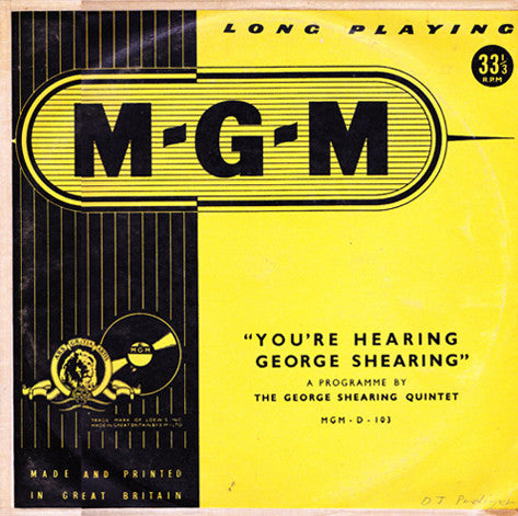 The George Shearing Quintet - You're Hearing George Shearing (10")