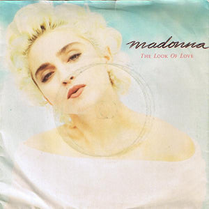Madonna - The Look Of Love (7", Single, Sil)